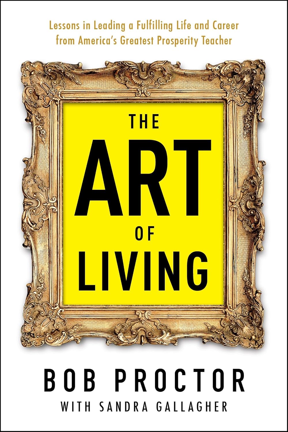 The Art of Living-Bob Proctor