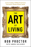 The Art of Living-Bob Proctor